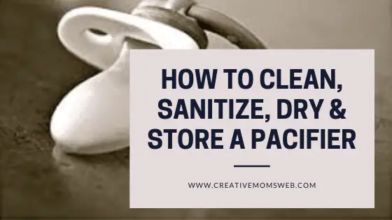 How to clean a pacifier