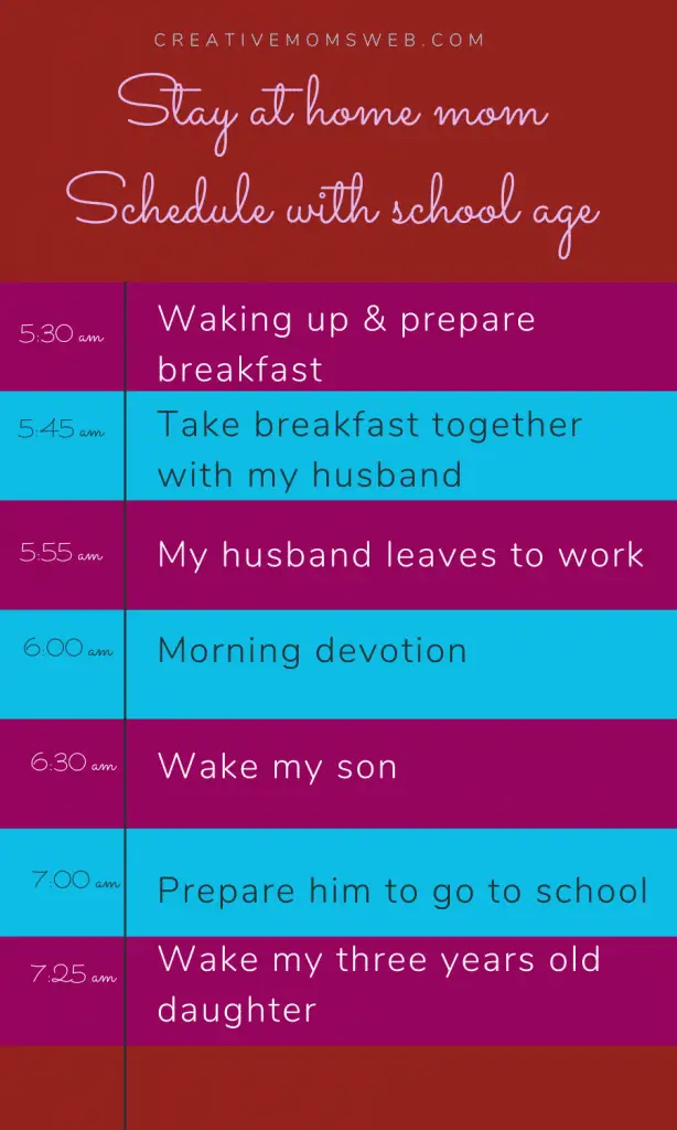 Stay at home mom schedule with school-age