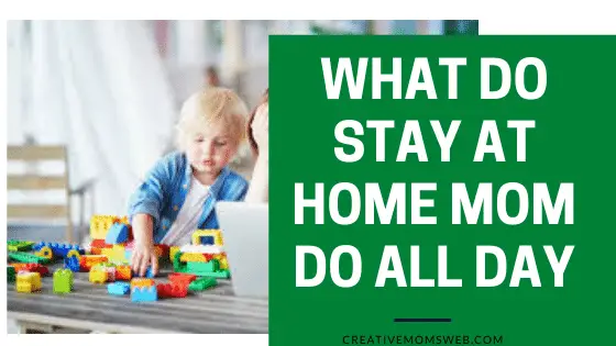 what stay-at-home moms do