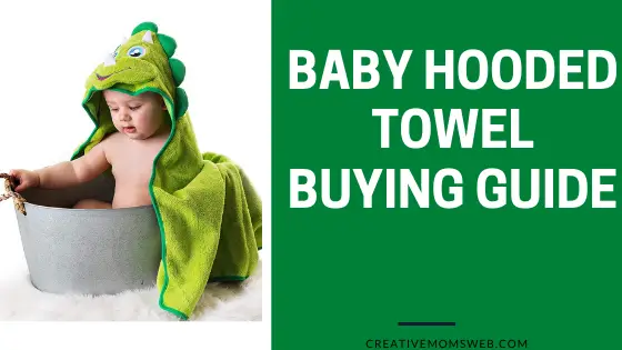 Baby hooded towel buying guide