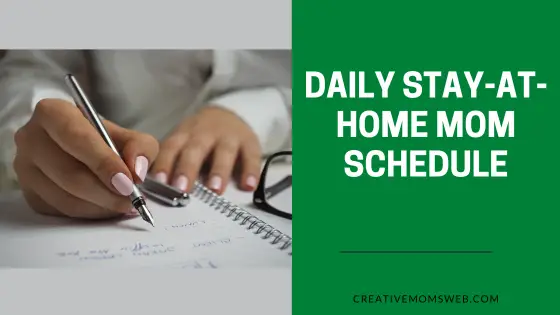 Daily stay-at-home mom schedule