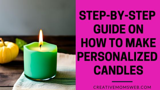 How to Make Personalized Candles
