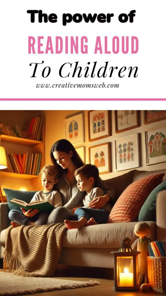 The Power of Reading Aloud to Children