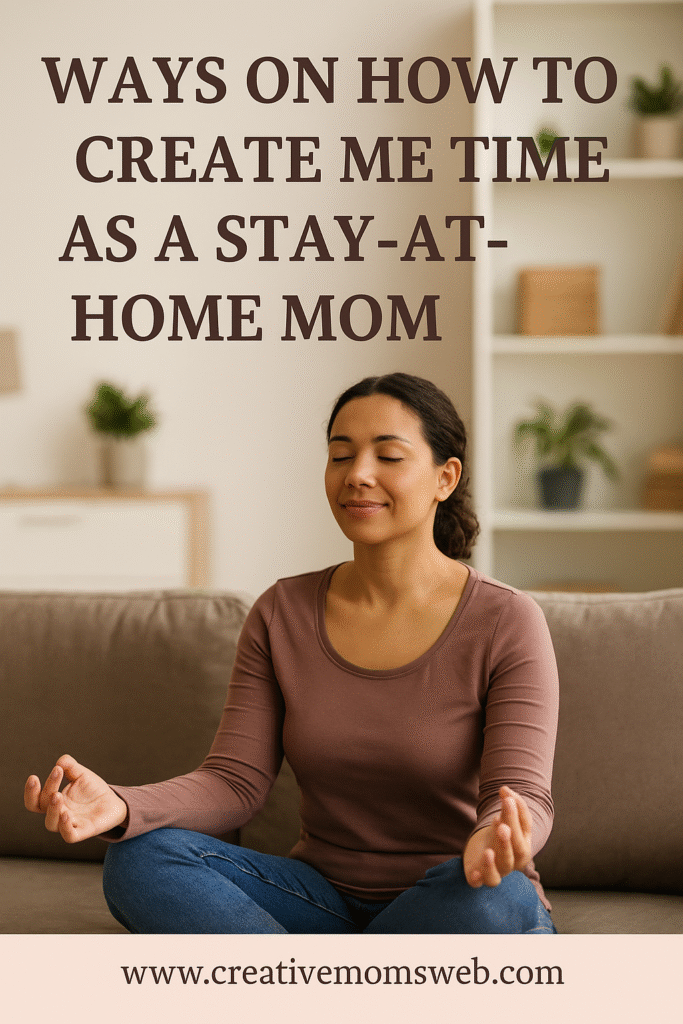 Me time for stay-at-home moms