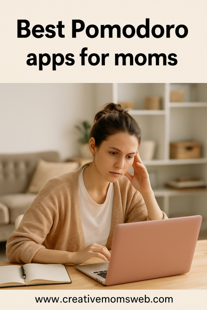 Best Pomodoro Apps for Moms to Stay Focused and Productive