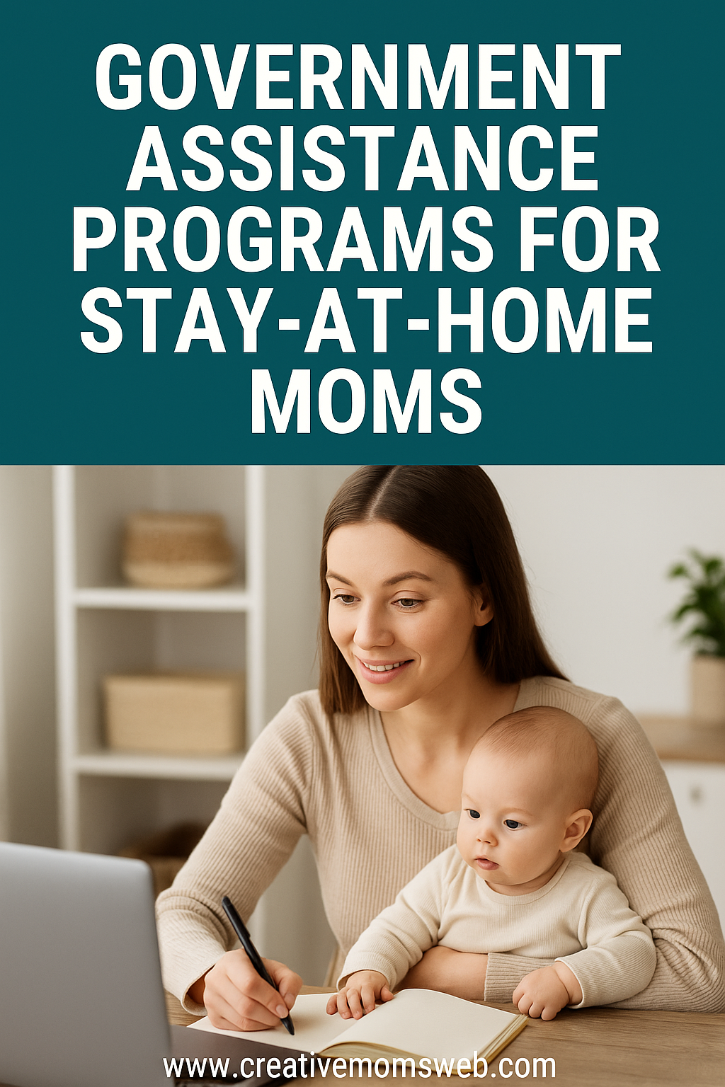 Government Assistance Programs for Stay-at-Home Moms