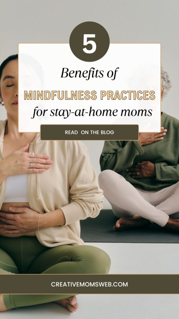 Simple Stay-at-Home Mom Mindfulness Exercises